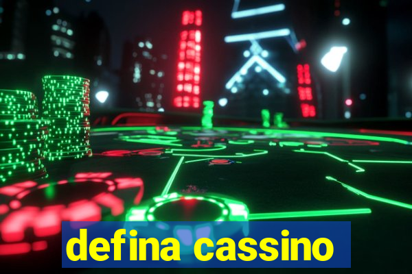 defina cassino